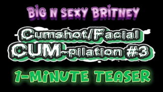 Big N Sexy Britney – Cumshot/Ansigtsbehandling – Bind 3 – Sexet amatør POV blowjob og ansigtsbehandlinger – 1-minuts teaservideo
